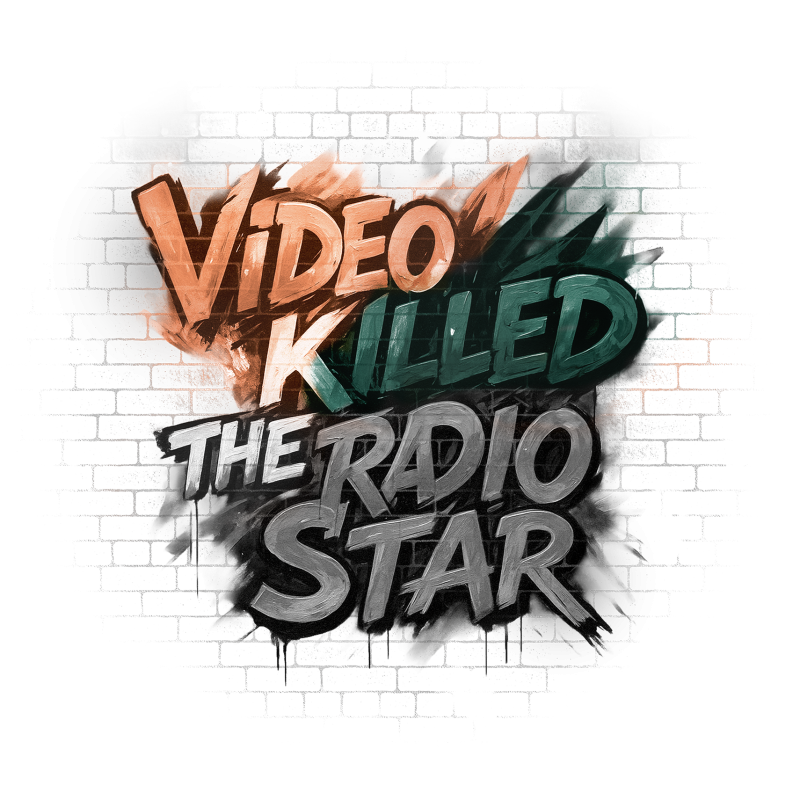 Graffitti nápis Video killed the radio star